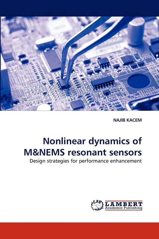 Nonlinear dynamics of M&NEMS resonant sensors: Design strategies for performance enhancement