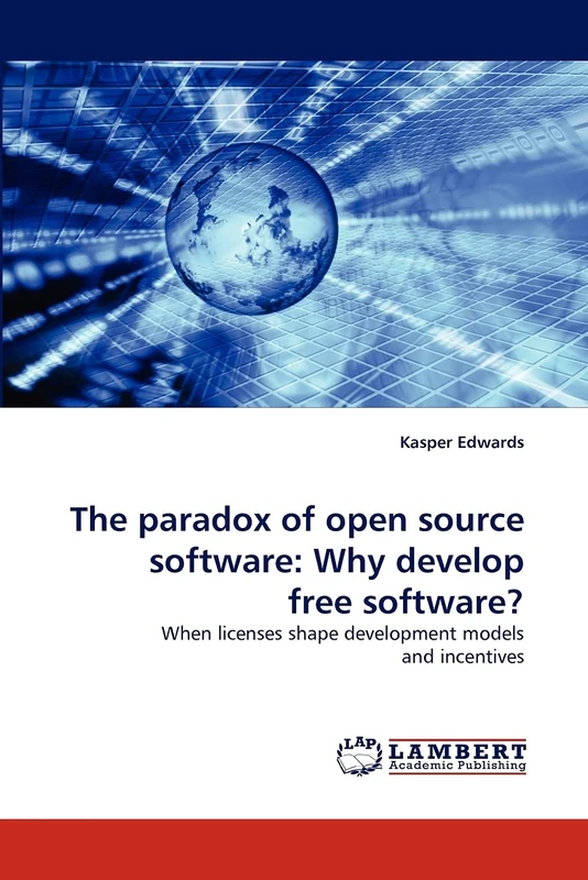 The paradox of open source software: Why develop free software?: When licenses shape development models and incentives