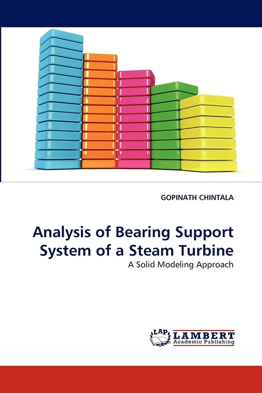 Analysis of Bearing Support System of a Steam Turbine: A Solid Modeling Approach - Image 1