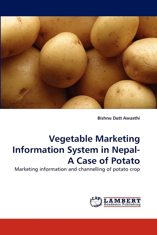 Vegetable Marketing Information System in Nepal-A Case of Potato: Marketing information and channelling of potato crop