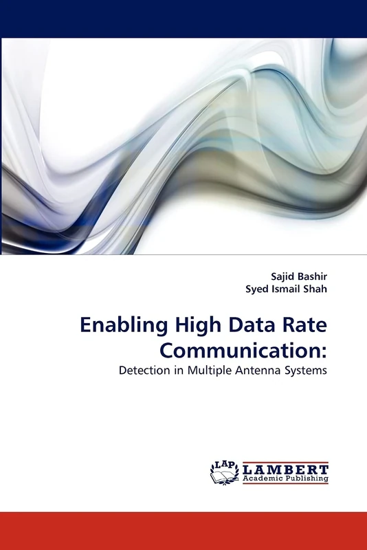 Enabling High Data Rate Communication:: Detection in Multiple Antenna Systems - Image 1