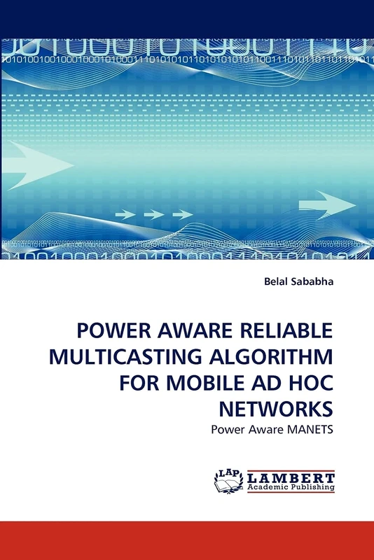 POWER AWARE RELIABLE MULTICASTING ALGORITHM FOR MOBILE AD HOC NETWORKS: Power Aware MANETS