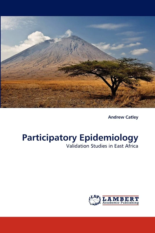 Participatory Epidemiology: Validation Studies in East Africa