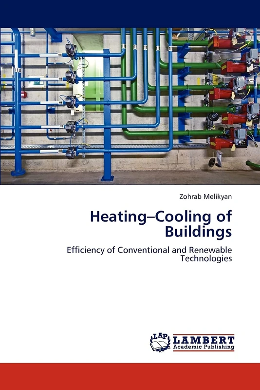 Heating–Cooling of Buildings: Efficiency of Conventional and Renewable Technologies