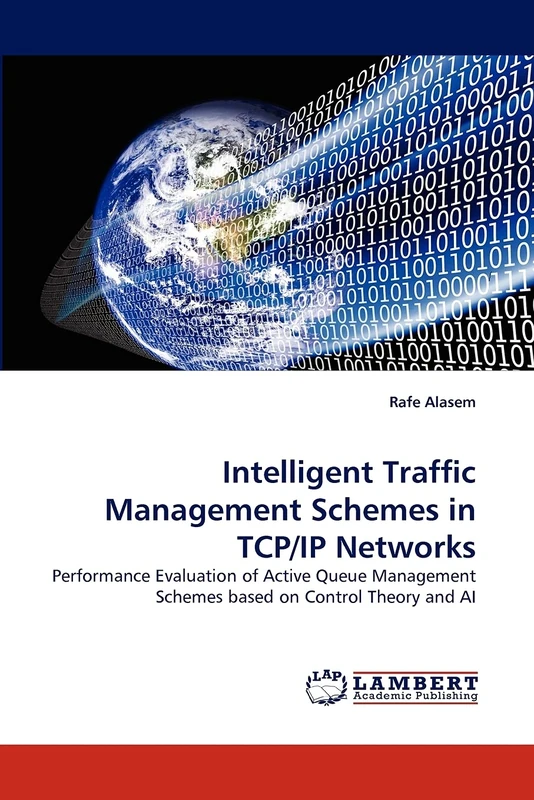 Intelligent Traffic Management Schemes in TCP/IP Networks: Performance Evaluation of Active Queue Management Schemes based on Control Theory and AI