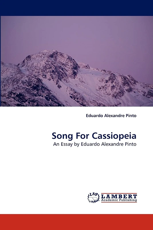 Song For Cassiopeia: An Essay by Eduardo Alexandre Pinto - Image 1