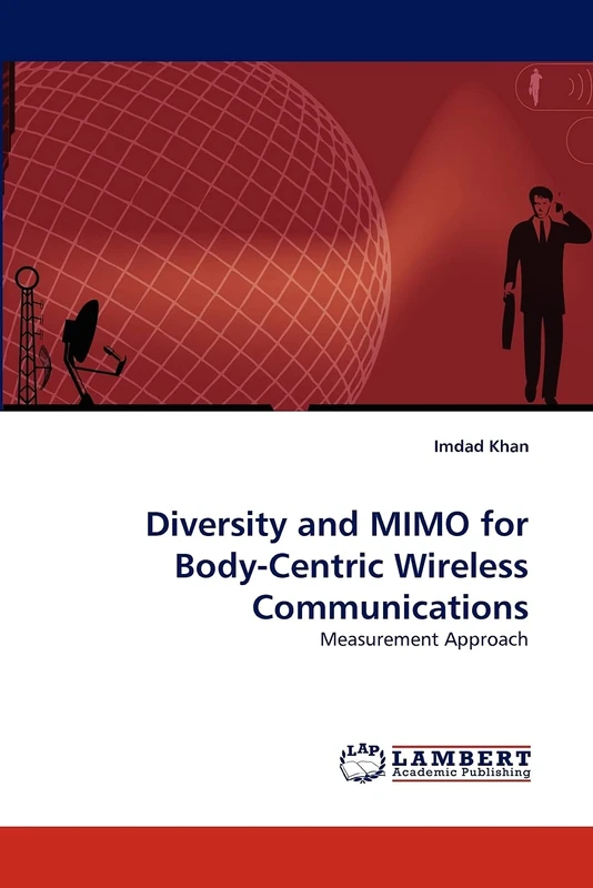 Diversity and MIMO for Body-Centric Wireless Communications: Measurement Approach