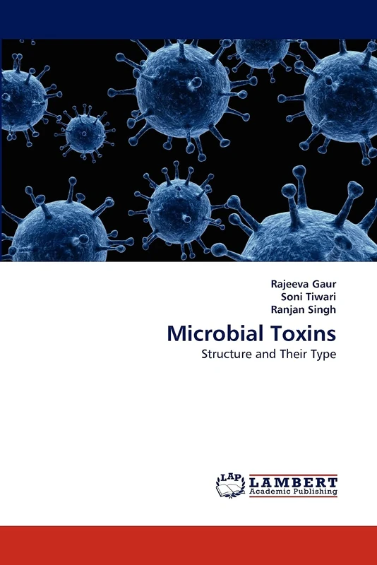 Microbial Toxins: Structure and Their Type