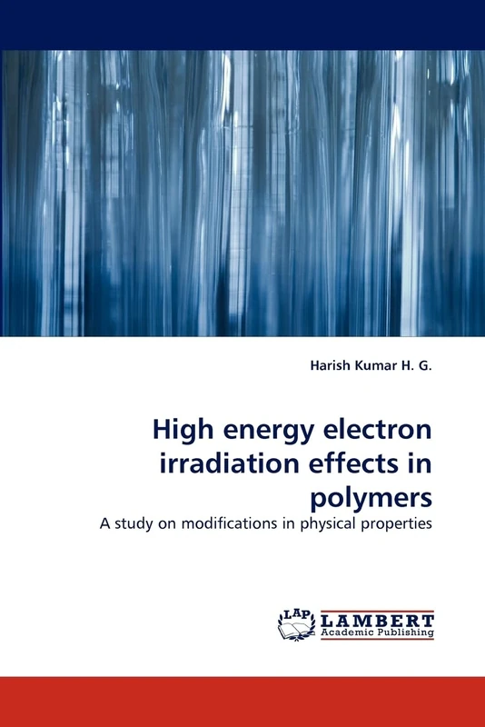 High energy electron irradiation effects in polymers: A study on modifications in physical properties