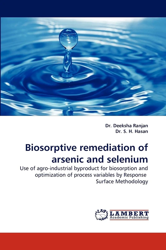 Biosorptive remediation of arsenic and selenium: Use of agro-industrial byproduct for biosorption and optimization of process variables by Response Surface Methodology