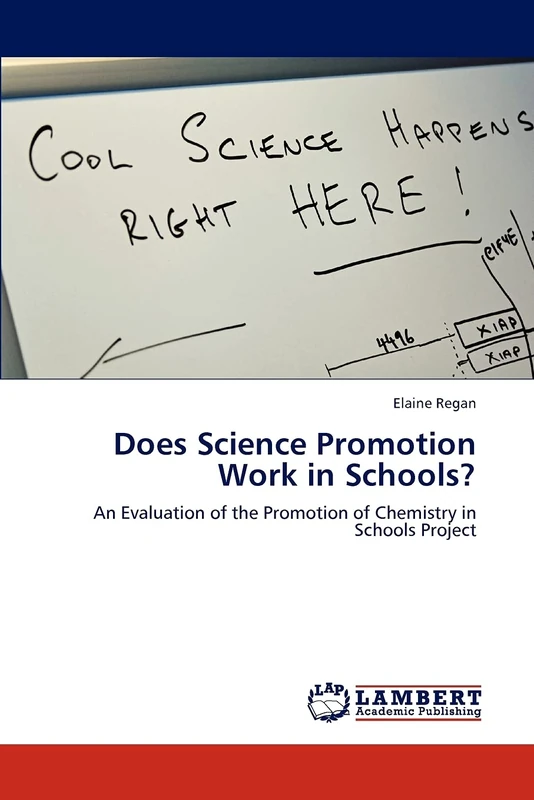 Does Science Promotion Work in Schools?: An Evaluation of the Promotion of Chemistry in Schools Project