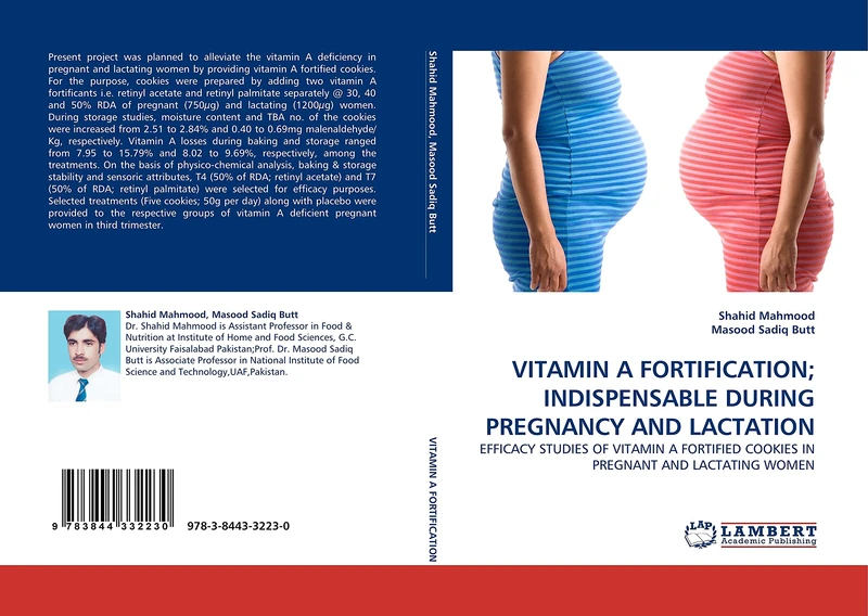 VITAMIN A FORTIFICATION; INDISPENSABLE DURING PREGNANCY AND LACTATION: EFFICACY STUDIES OF VITAMIN A FORTIFIED COOKIES IN PREGNANT AND LACTATING WOMEN - Image 1