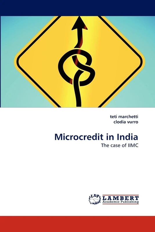 Microcredit in India: The case of IIMC