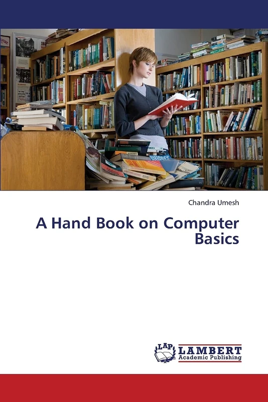 A Hand Book on Computer Basics
