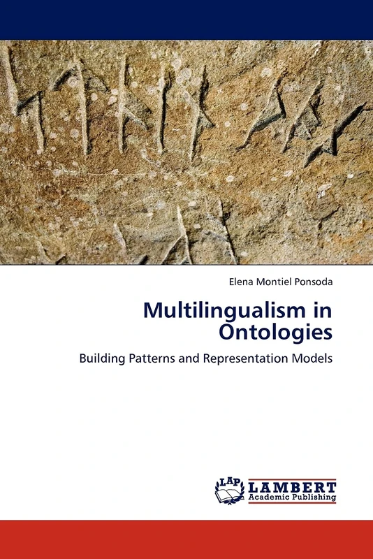 Multilingualism in Ontologies: Building Patterns and Representation Models