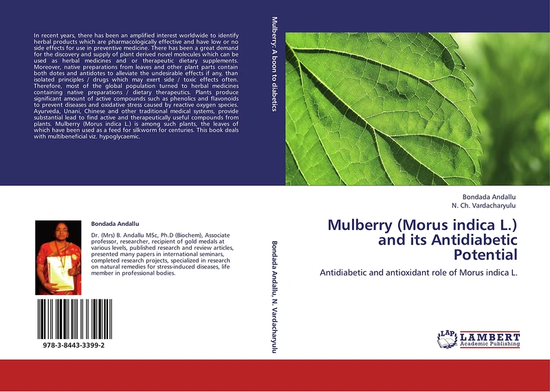 Mulberry (Morus indica L.) and its Antidiabetic Potential: Antidiabetic and antioxidant role of Morus indica L.