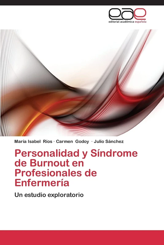 Personalidad y Síndrome de Burnout en Profesionales de Enfermería: Un estudio exploratorio