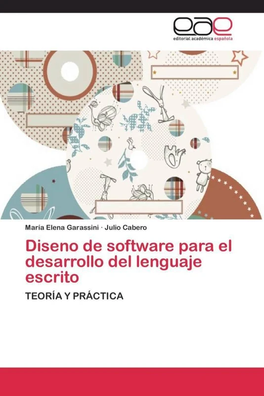 Diseno de software para el desarrollo del lenguaje escrito: TEORÍA Y PRÁCTICA