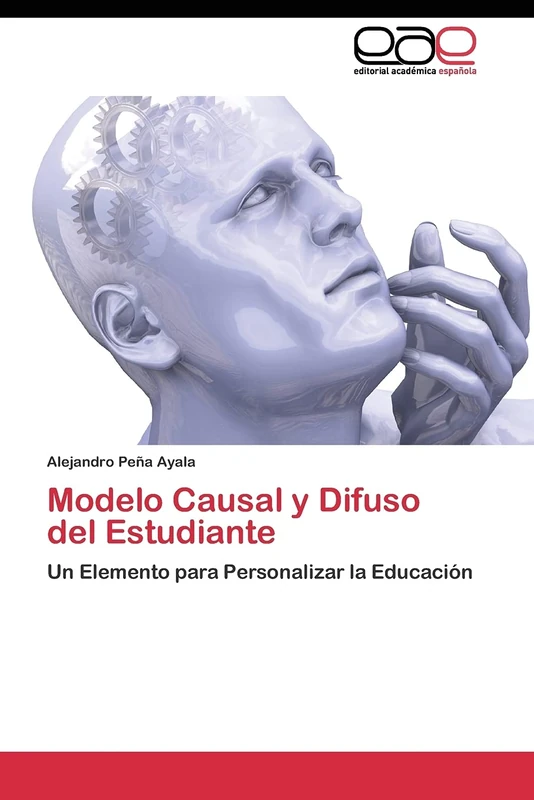Modelo Causal y Difuso del Estudiante: Un Elemento para Personalizar la Educación