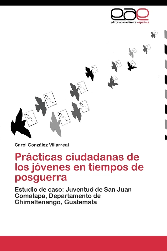 Prácticas ciudadanas de los jóvenes en tiempos de posguerra: Estudio de caso: Juventud de San Juan Comalapa, Departamento de Chimaltenango, Guatemala