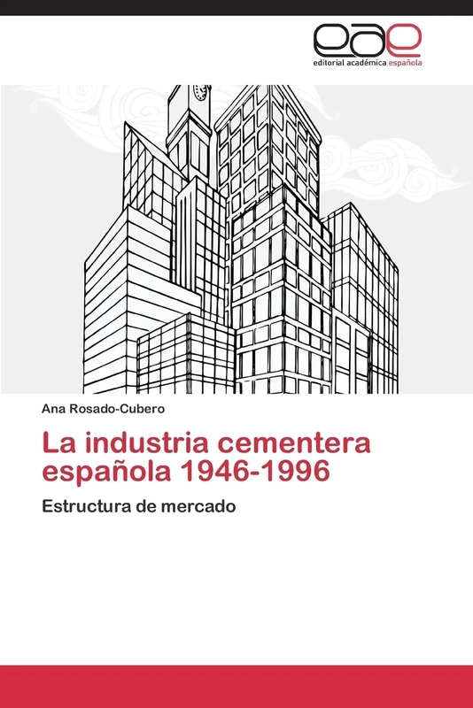 La industria cementera española 1946-1996: Estructura de mercado - Image 1
