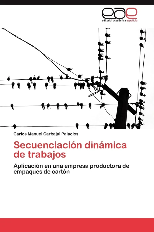 Secuenciación dinámica de trabajos: Aplicación en una empresa productora de empaques de cartón