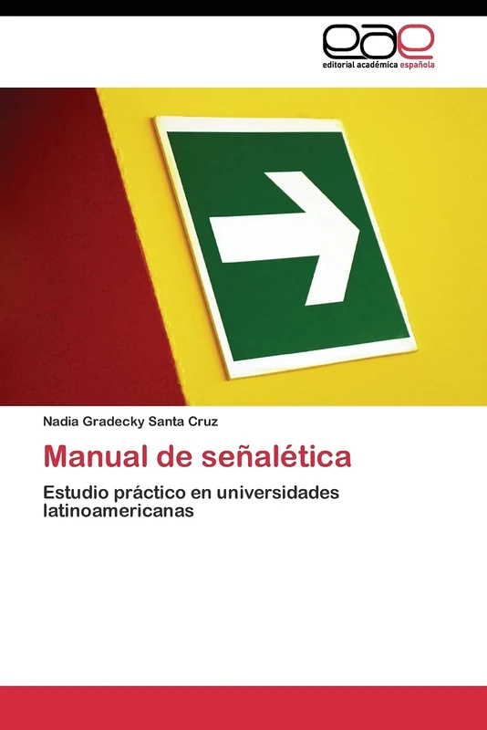 Manual de señalética: Estudio práctico en universidades latinoamericanas - Image 1