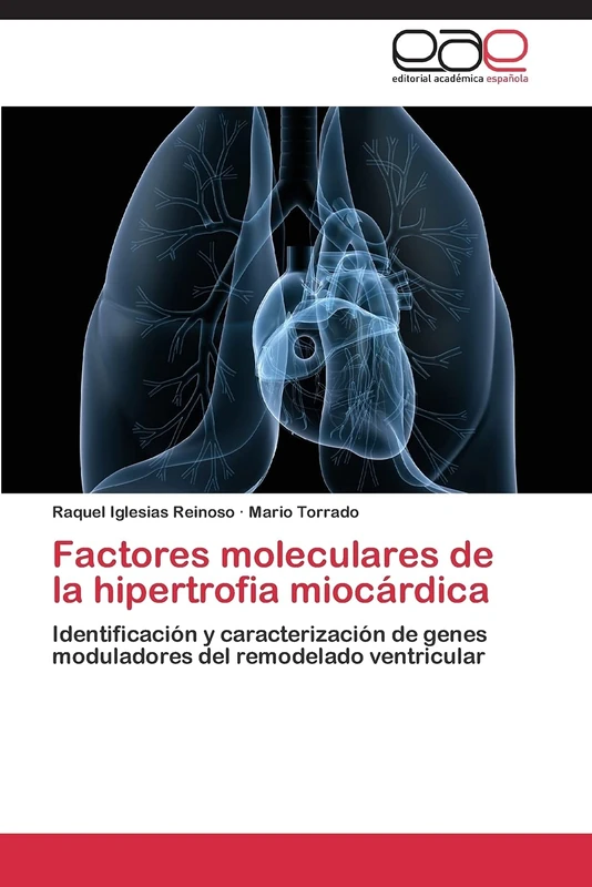 Factores moleculares de la hipertrofia miocárdica: Identificación y caracterización de genes moduladores del remodelado ventricular - Image 1