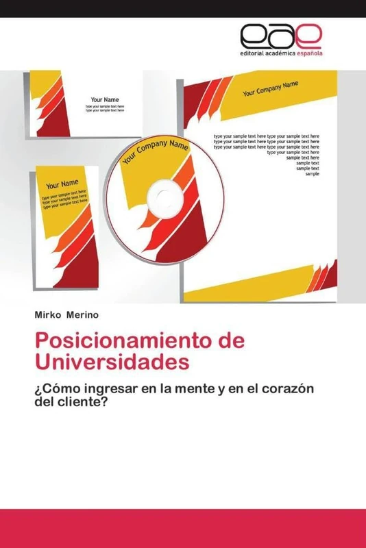 Posicionamiento de Universidades: ¿Cómo ingresar en la mente y en el corazón del cliente?
