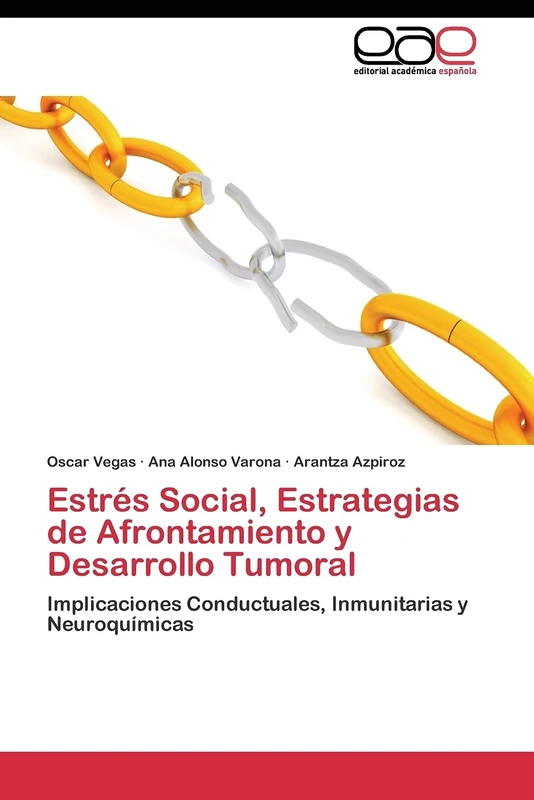 Estrés Social, Estrategias de Afrontamiento y Desarrollo Tumoral: Implicaciones Conductuales, Inmunitarias y Neuroquímicas