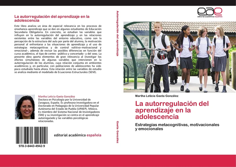 La autorregulación del aprendizaje en la adolescencia: Estrategias metacognitivas, motivacionales y emocionales