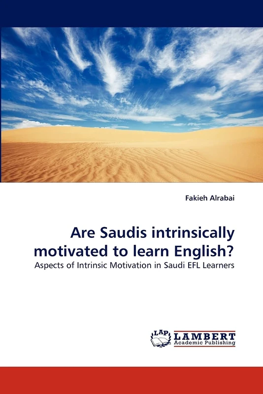 Are Saudis intrinsically motivated to learn English?: Aspects of Intrinsic Motivation in Saudi EFL Learners - Image 1