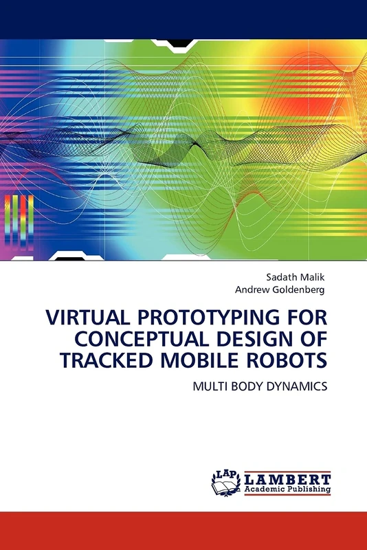 VIRTUAL PROTOTYPING FOR CONCEPTUAL DESIGN OF TRACKED MOBILE ROBOTS: MULTI BODY DYNAMICS
