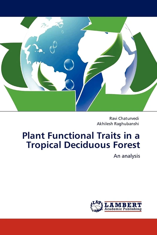 Plant Functional Traits in a Tropical Deciduous Forest: An analysis