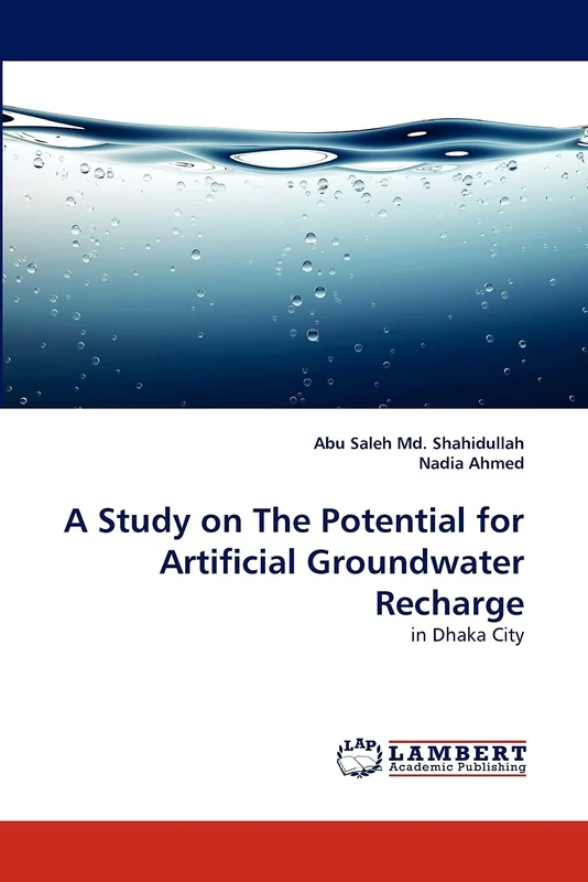 A Study on The Potential for Artificial Groundwater Recharge: in Dhaka City - Image 1