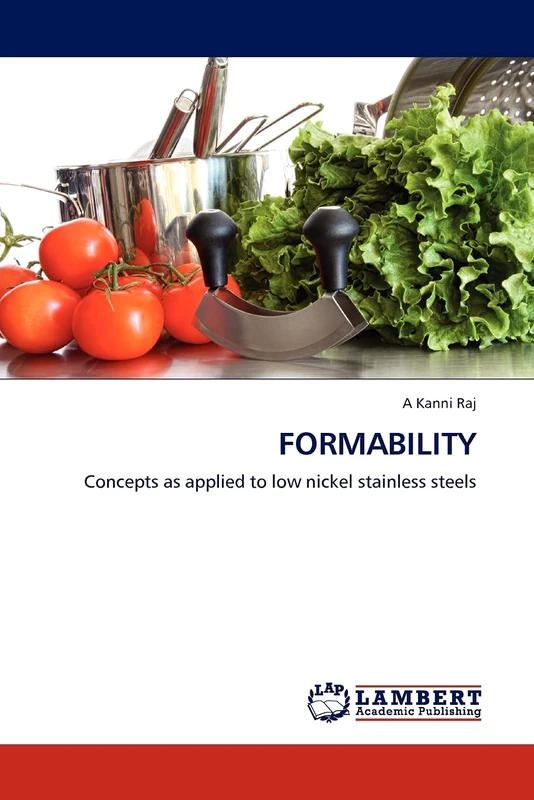 Formability: Concepts as applied to low nickel stainless steels