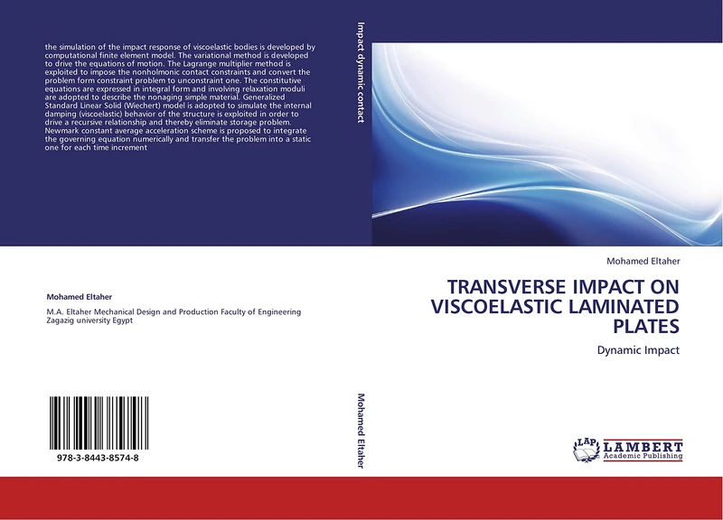 TRANSVERSE IMPACT ON VISCOELASTIC LAMINATED PLATES: Dynamic Impact