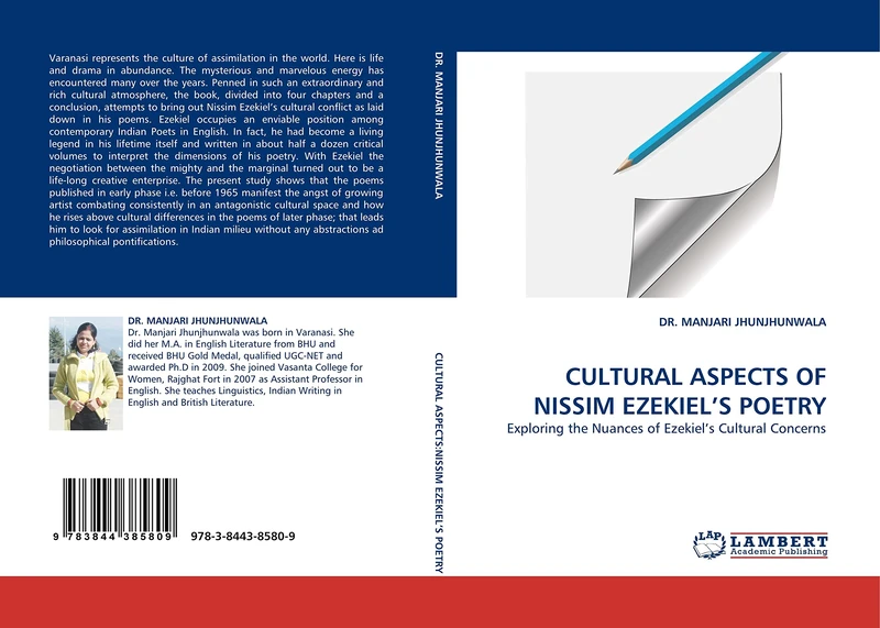 CULTURAL ASPECTS OF NISSIM EZEKIEL'S POETRY: Exploring the Nuances of Ezekiel's Cultural Concerns