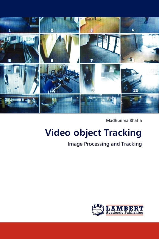 Video object Tracking: Image Processing and Tracking