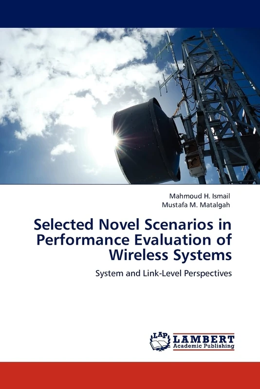 Selected Novel Scenarios in Performance Evaluation of Wireless Systems: System and Link-Level Perspectives