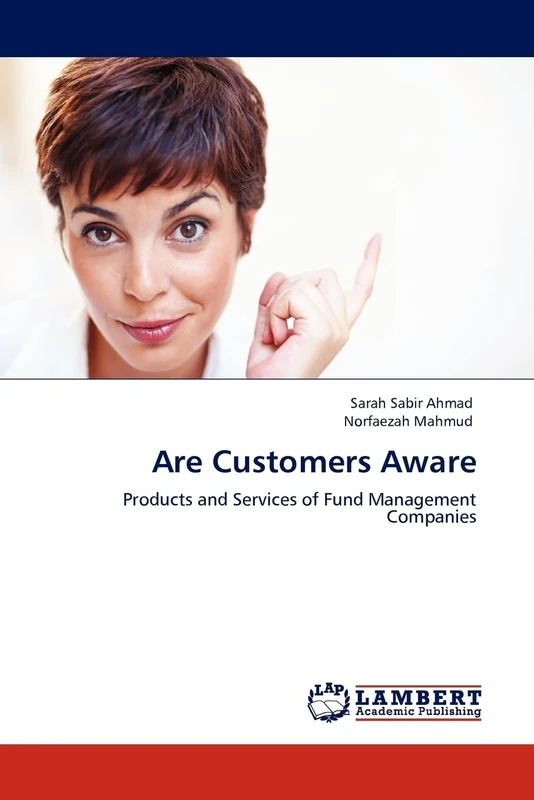 Are Customers Aware: Products and Services of Fund Management Companies