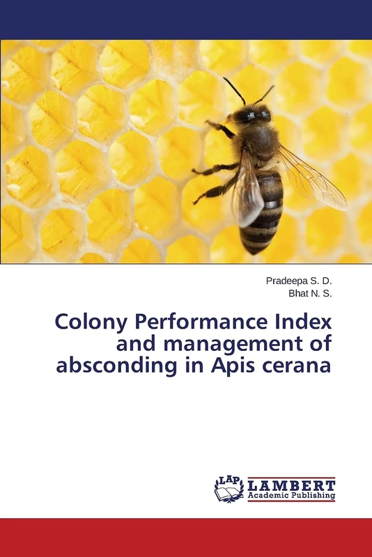 Colony Performance Index and management of absconding in Apis cerana - Image 1