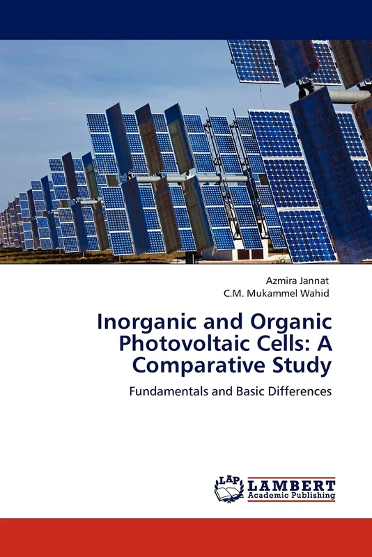 Inorganic and Organic Photovoltaic Cells: A Comparative Study: Fundamentals and Basic Differences