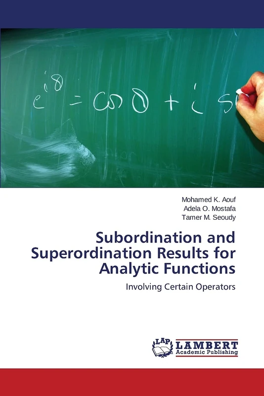 Subordination and Superordination Results for Analytic Functions: Involving Certain Operators - Image 1