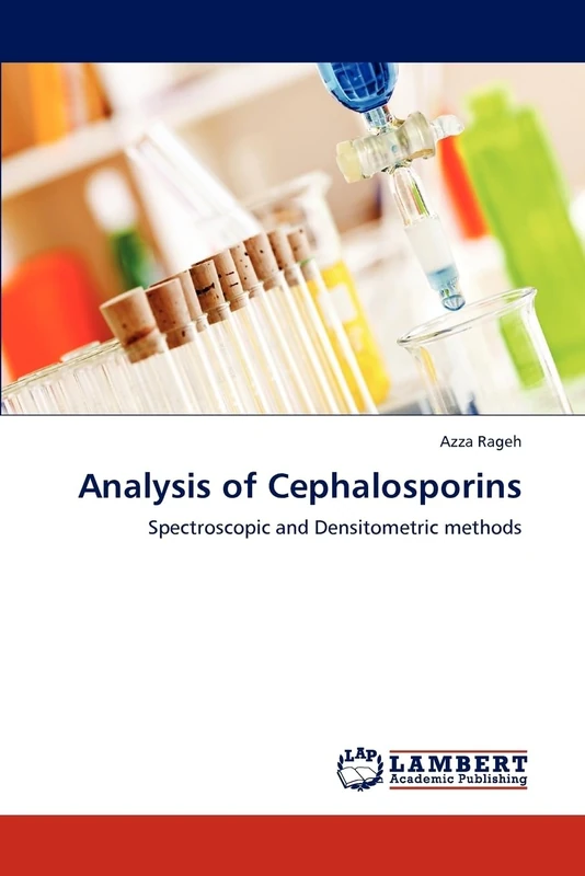 Analysis of Cephalosporins: Spectroscopic and Densitometric methods