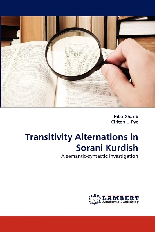 Transitivity Alternations in Sorani Kurdish: A semantic-syntactic investigation - Image 1
