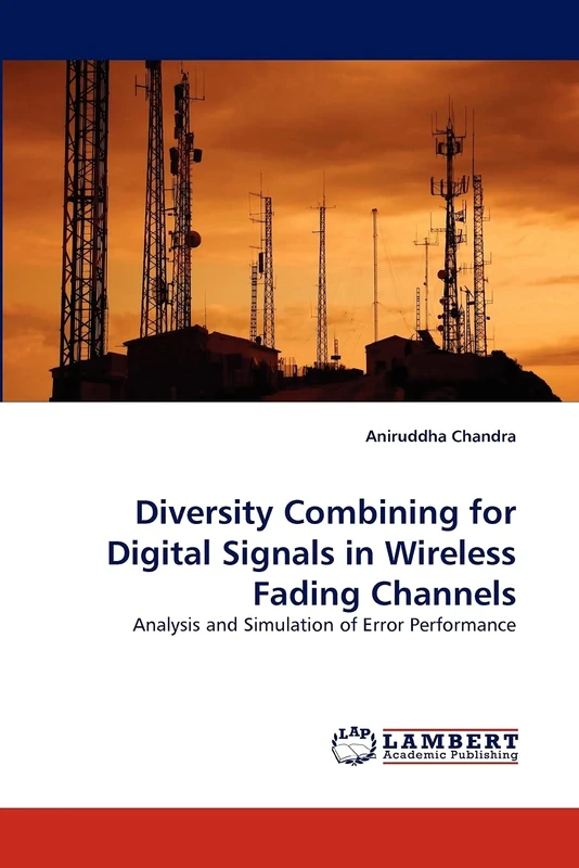 Diversity Combining for Digital Signals in Wireless Fading Channels: Analysis and Simulation of Error Performance