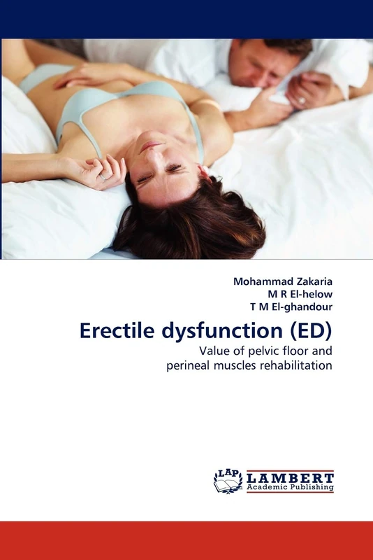 Erectile dysfunction (ED): Value of pelvic floor and perineal muscles rehabilitation