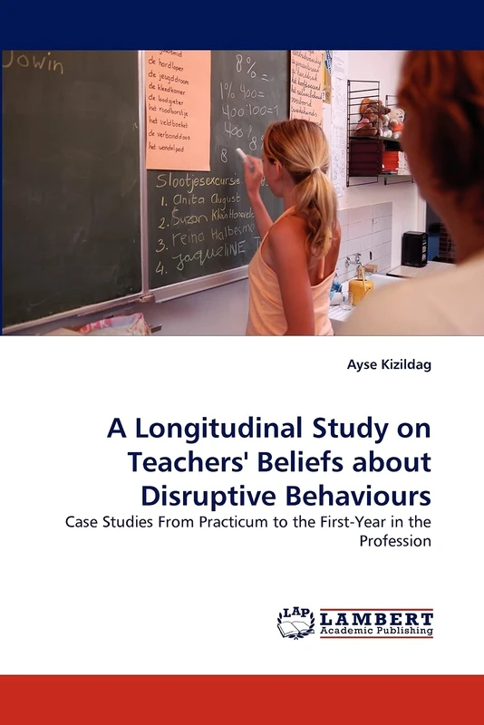 A Longitudinal Study on Teachers' Beliefs about Disruptive Behaviours: Case Studies From Practicum to the First-Year in the Profession