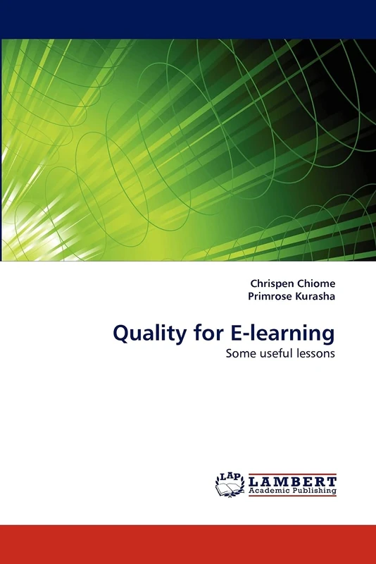 Quality for E-learning: Some useful lessons
